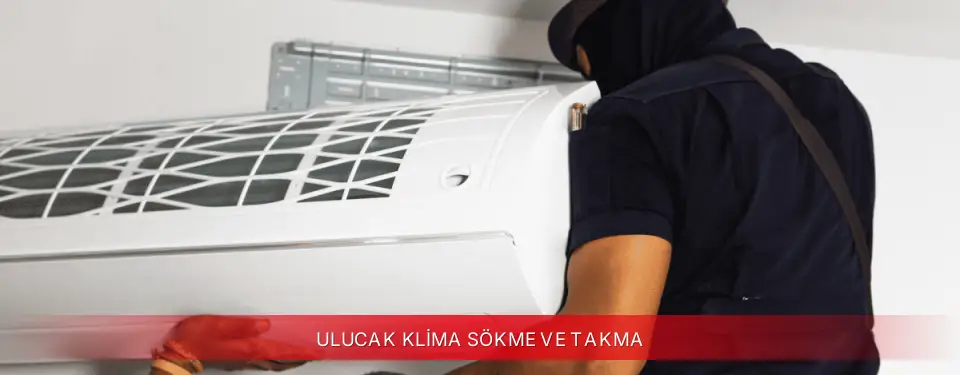 Ulucak İlçemi Dijitsu Klima Sökme ve Takma
